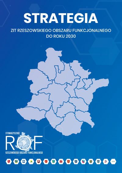 Grafika informacyjna dot. Strategii ZIT Rzeszowskiego Obszaru Funkcjonalnego do roku 2030